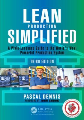 Lean production simplified : a plain-language guide to the world's most powerful production system cover image