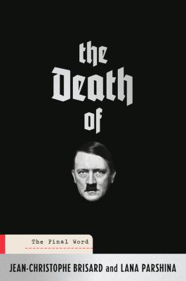 The death of Hitler : the final word cover image