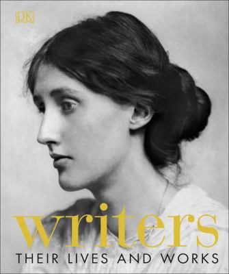 Writers : their lives and works cover image