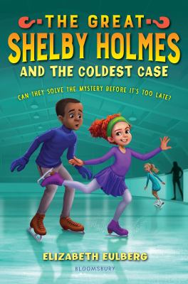 The great Shelby Holmes and the coldest case cover image
