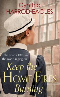 Keep the home fires burning : War at home, 1915 cover image