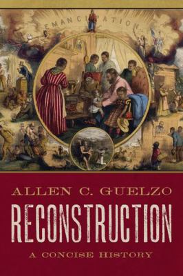 Reconstruction : a concise history cover image