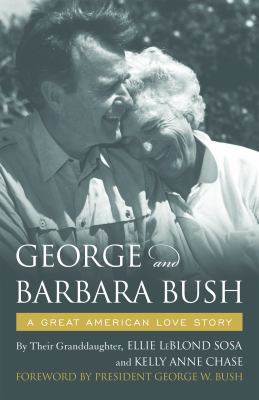 George and Barbara Bush : a great American love story cover image