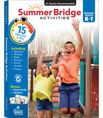 Summer bridge activities : bridging grades K to 1 cover image