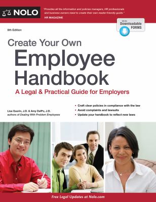 Create your own employee handbook : a legal & practical guide cover image