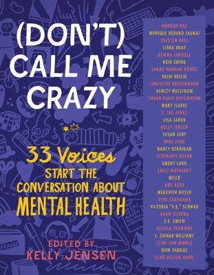 (Don't) call me crazy : 33 voices start the conversation about mental health cover image