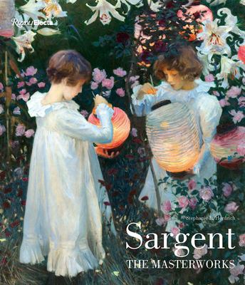 Sargent : the masterworks cover image