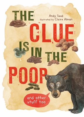 The clue is in the poop : and other stuff too cover image