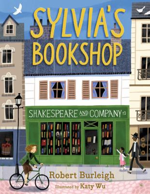 Sylvia's Bookshop : the story of Paris's beloved bookstore and its founder (as told by the bookstore itself!) cover image