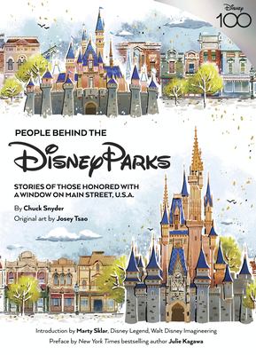 People behind the Disney parks : stories of those honored with a window on Main Street, U.S.A. cover image