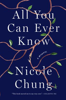 All you can ever know : a memoir cover image