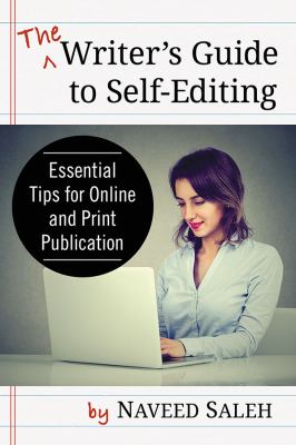 The writer's guide to self-editing : essential tips for online and print publication cover image