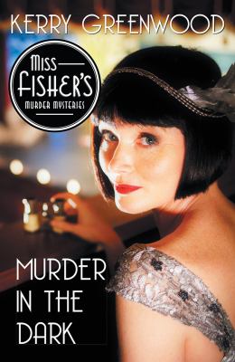 Murder in the dark : a Phryne Fisher mystery cover image