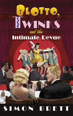 Blotto, Twinks and the intimate revue cover image