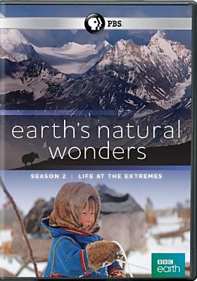 Earth's natural wonders. Season 2. Life at the extremes cover image