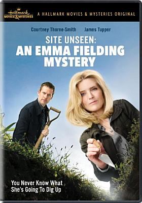 Site unseen an Emma Fielding mystery cover image