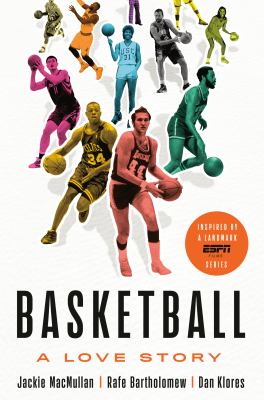 Basketball : a love story cover image
