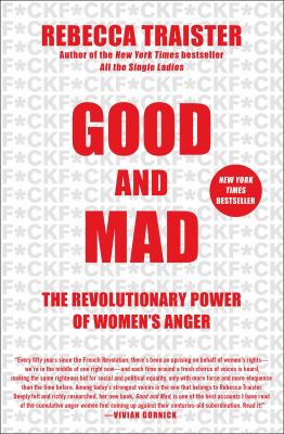 Good and mad : the revolutionary power of women's anger cover image