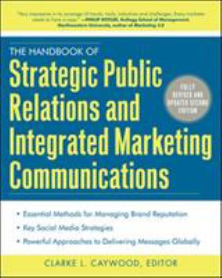The handbook of strategic public relations and integrated marketing communications cover image