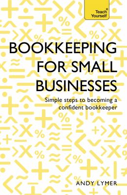 Teach yourself bookkeeping for small businesses cover image