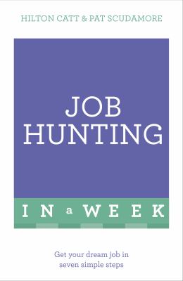 Teach yourself job hunting in a week cover image
