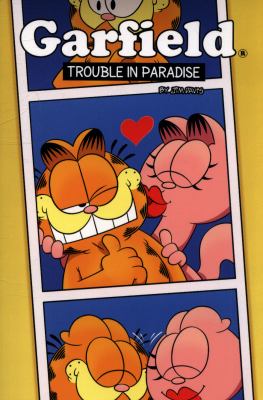 Garfield. Trouble in paradise cover image