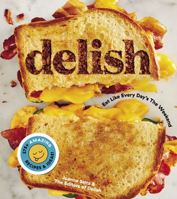 Delish : 275+ amazing recipes & ideas cover image