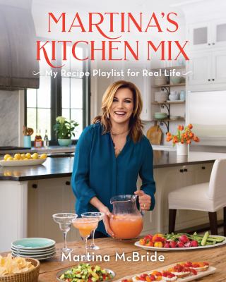 Martina's kitchen mix : my recipe playlist for real life cover image