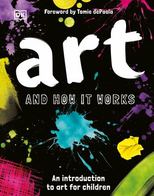Art and how it works : an introduction to art for children cover image