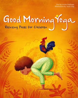 Good morning yoga : relaxing poses for children cover image
