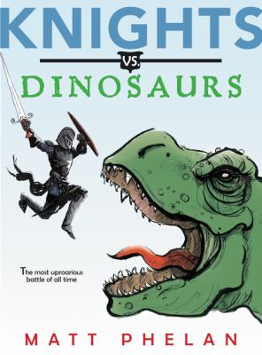 Knights vs. dinosaurs cover image