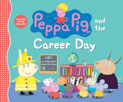 Peppa Pig and the career day cover image