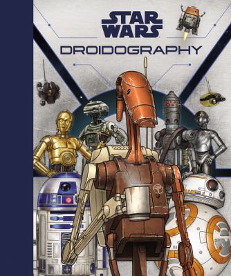 Star Wars droidography cover image