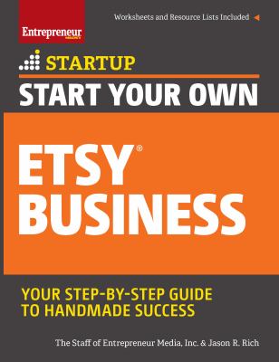Start your own Etsy business : your step-by-step guide to handmade success cover image