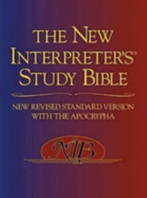 The new interpreter's study Bible : New Revised Standard Version with the Apocrypha cover image