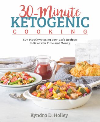 30-minute ketogenic cooking cover image