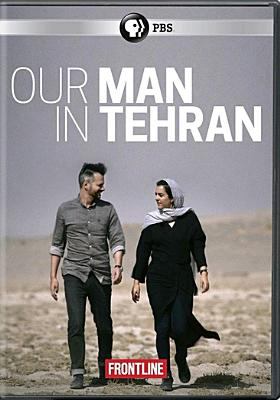 Our man in Tehran cover image