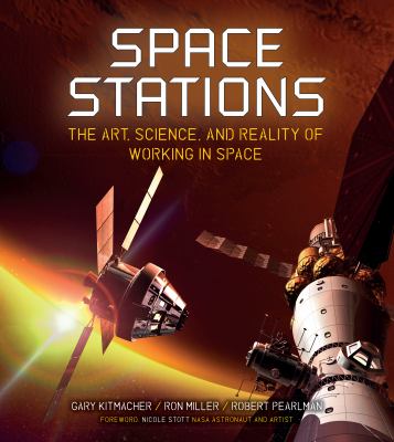 Space stations : the art, science, and reality of working in space cover image