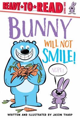 Bunny will not smile! cover image