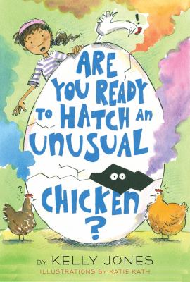 Are you ready to hatch an unusual chicken? cover image