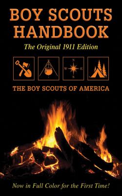 Boy Scouts handbook : the original 1911 edition cover image