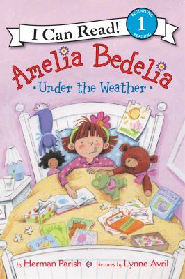 Amelia Bedelia : under the weather cover image