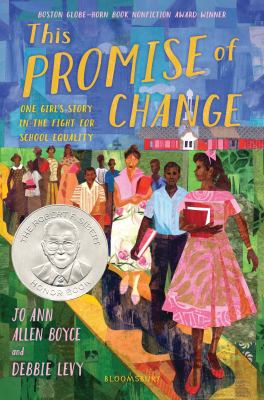 This promise of change : one girl's story in the fight for school equality cover image