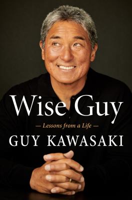 Wise guy : lessons from a life cover image