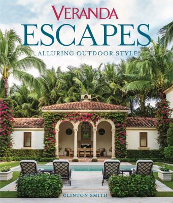 Veranda escapes : alluring outdoor style cover image