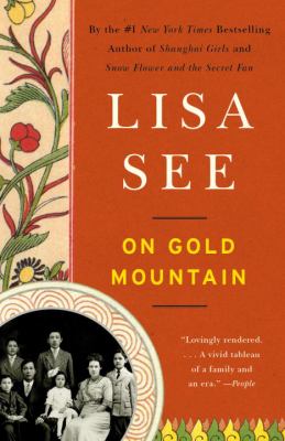 On Gold Mountain : the one-hundred-year odyssey of my Chinese-American family cover image