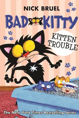 Bad Kitty. Kitten trouble cover image