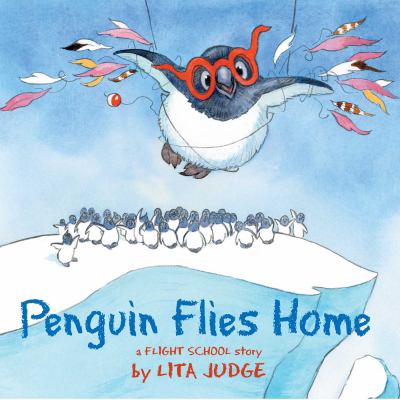 Penguin flies home : a flight school story cover image