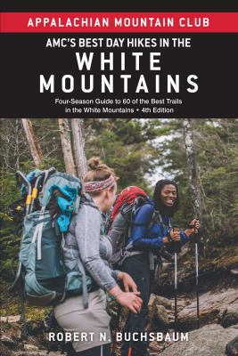 AMC's best day hikes in the White Mountains cover image