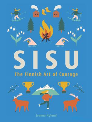Sisu : the Finnish art of courage cover image